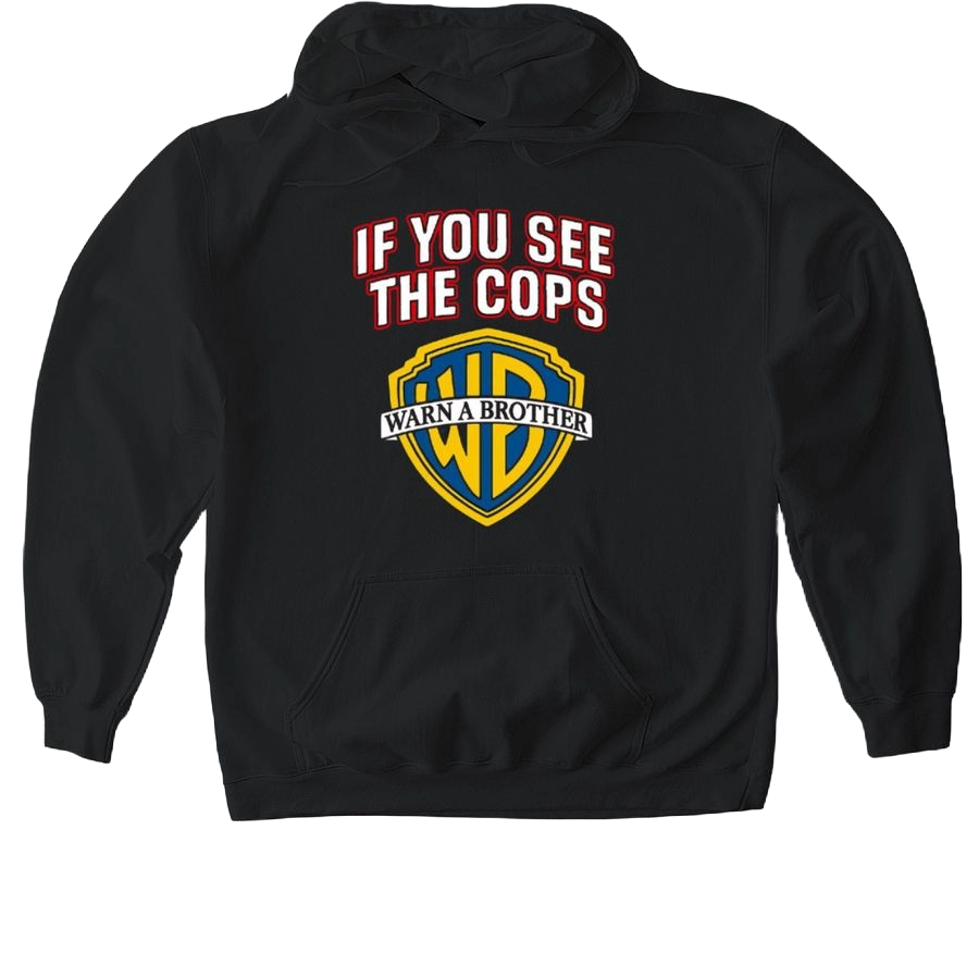 If You See Cops - Warn A Brother - Softstyle Pullover Hoodie