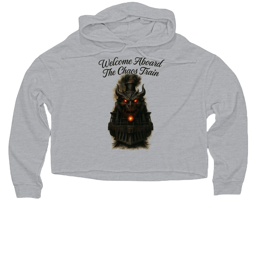 Welcome Aboard The Chaos Train - Women's Lightweight Cropped Hoodie