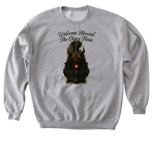 Welcome Aboard The Chaos Train - Softstyle Crewneck Sweatshirt